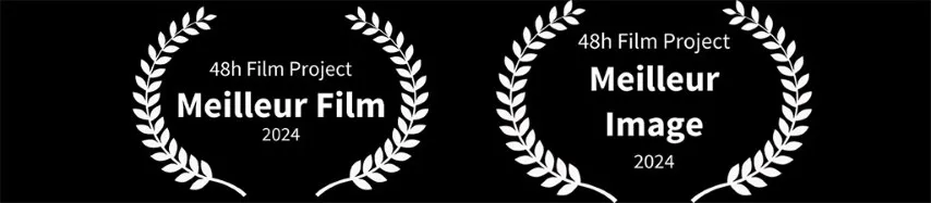 Prix du Meilleur Film - 48H Film Project 2024